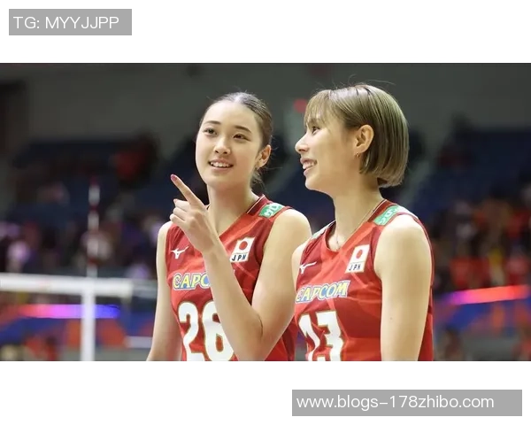 日本女排迎战塞尔维亚力争在国际赛场上再创辉煌